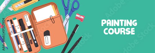Web banner design of painting courses. Advertising template drawing school, art class. Promotion layout with pencil case with stationery, sketching supplies, craft tools. Flat vector illustration.