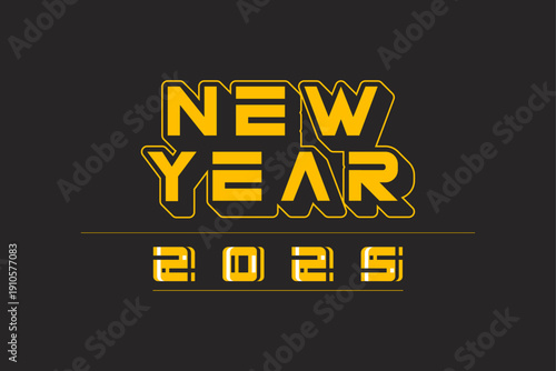 New Year 2025 bold yellow glowing text on black festive background