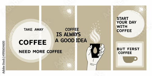Coffee themed graphic panels with inspirational quotes and illustrations