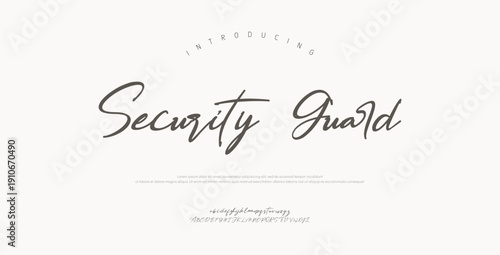 Security Guard, Hand drawn vector alphabet. Modern monoline signature script font. Elegant Signature Font. Best Alphabet Beautiful Calligraphy Signature Font
