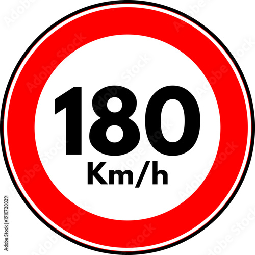 Speed limit 180 km/h traffic sign