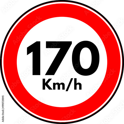Speed limit 170 km/h traffic sign