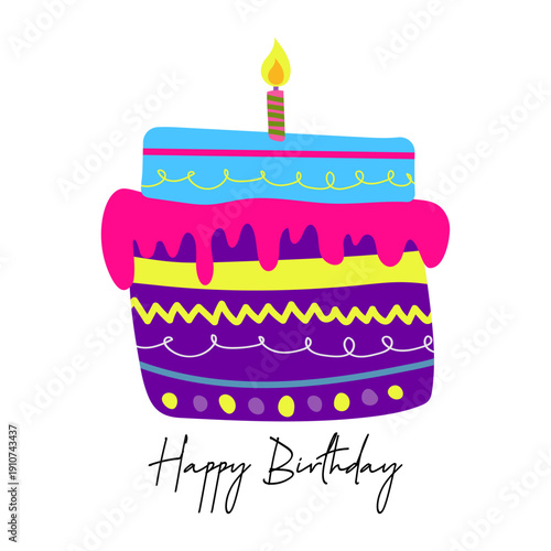 Happy Birthday Cake Card. Colourful illustration with birthday cake and lettering. Flat vector illustration.