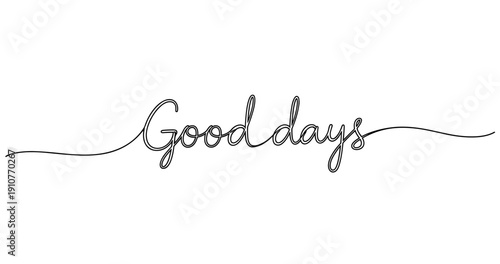 Elegant script typography saying 'good days' on white background. No editable strokes