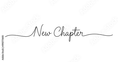 Elegant handwritten calligraphy with 'new chapter' script text. No editable strokes