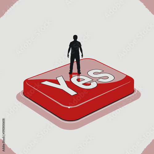 Man Standing on Yes Button.
