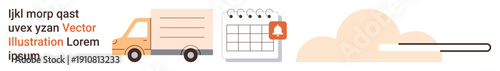 Logistics, delivery services, scheduling, notifications, shipping management, tracking. A truck, calendar with bell cloud and loading bar. Logistics and delivery services