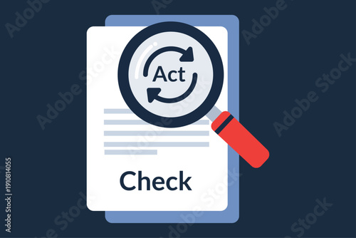 Magnifying Glass Auditing Check Document Showing Act Symbol Transition