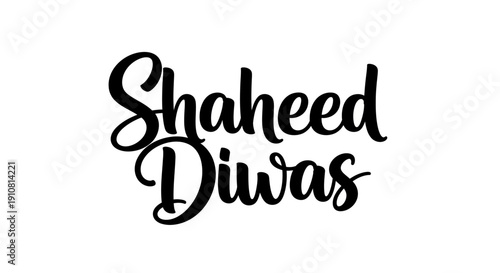 Shaheed Diwas elegant black calligraphy text design for memorial day