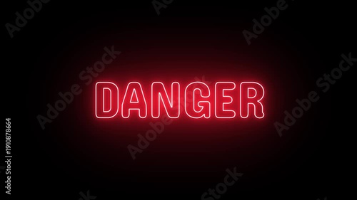 Flashing Red Neon Sign Displaying danger Text on a Dark Background