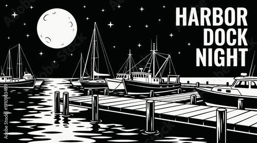 night harbor dock landscape black and white with full moon and star filled sky above quiet boats along dark water horizon showing celestial astronomy galaxy environment