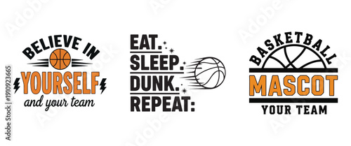 Set of three basketball motivational quotes and team mascot designs for sports enthusiasts