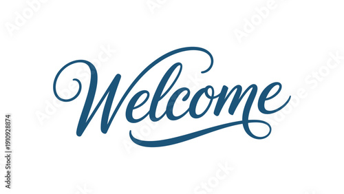 welcome elegant blue calligraphy lettering isolated on white background decorative script typography design