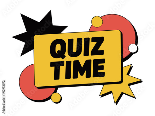 A colorful vector graphic illustration of a quiz time sign with bold text and playful starburst shapes