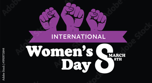 Empowerment in Unity: A bold and evocative visual celebrating International Women's Day, featuring a powerful message of solidarity and strength.
