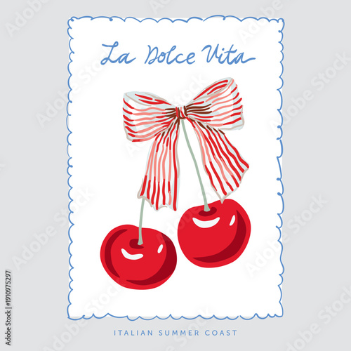 Red cherry, striped bow, frame, white background. Print for t shirt, poster, text La Dolce Vita. Vector illustration. Italian summer coast design