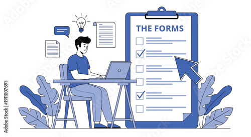 Illustration of a person sitting at a desk with a laptop, next to a large checklist on a clipboard labeled "The Forms." Blue tones, focused, and organized.