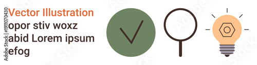 Business strategy, innovation, validation, analysis, ideas, conceptual thinking. A green checkmark, magnifying glass and light bulb. Validation and innovation concepts illustrated through simple