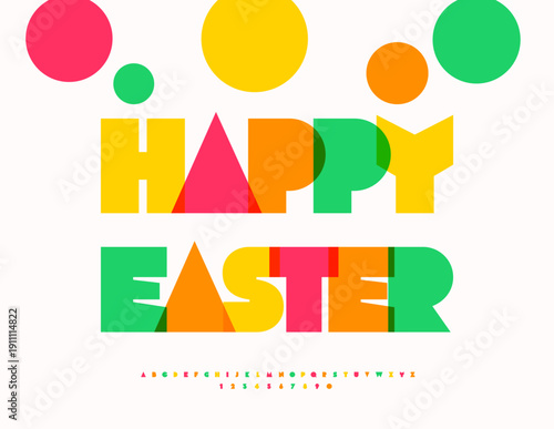 Vector Festive Card Happy Easter. Positive Colorful Font. Bright Joyful Alphabet Letters and Numbers set.