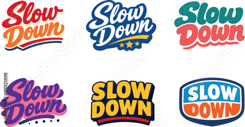 Modern festive banner with holiday message showcasing modern lettering logo set for Slow Down designed for commercial stock use,