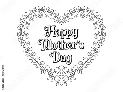 A heartwarming illustration of a Happy Mother's Day message surrounded by a floral heart design