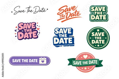 Colorful save the date designs with various fonts and styles
