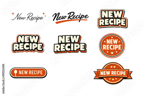 Variety of bold 'new recipe' logos with retro styling in orange and black