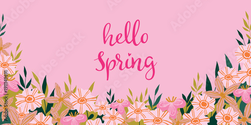 Hello spring modern horizontal web banner, vector illustration, with a bouquet of hand-drawn flowers, twigs and leaves and hand lettering posted on a pink background.