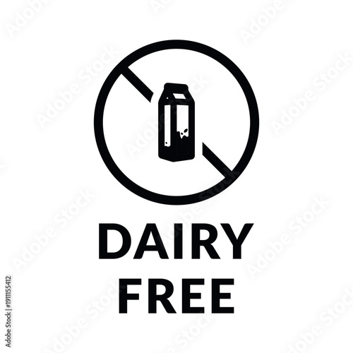 Dairy Free or Lactose Free Vector Flat Icon Design on White Background. Allergen Free in Circle Prohibition Sign. Organic Food Allergen Free Labels with Drop for Web, Packaging.