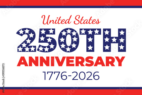 United States 250th Anniversary Patriotic American Flag 1776 2026 Celebration Banner
