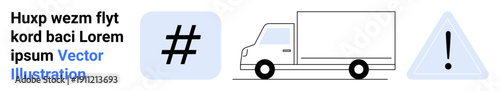 Delivery truck alongside alert triangle and metadata tag icon for logistics, safety, communication, branding, road transport, and content themes. Ideal for shipping app, warning systems, marketing