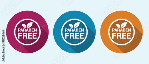 Paraben free signs on colored circles with shadows chemical free product labels