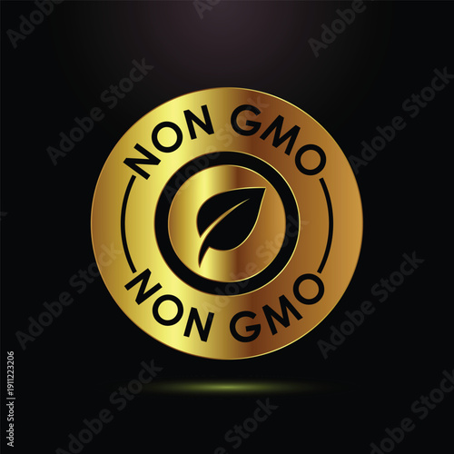 Golden non GMO label with leaf on solid black background