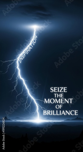 Lightning Strike of Brilliance and Inspiration