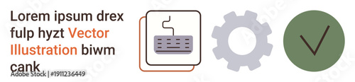 Workflow automation, technology integration, task management, system configuration, quality assurance, digital processes. Keyboard, gear and checkmark. Workflow automation and technology integration