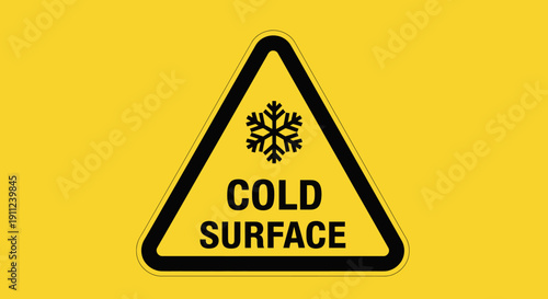 Cold Surface Warning Sign with Snowflake Symbol, Low Temperature Hazard Alert, yellow background.