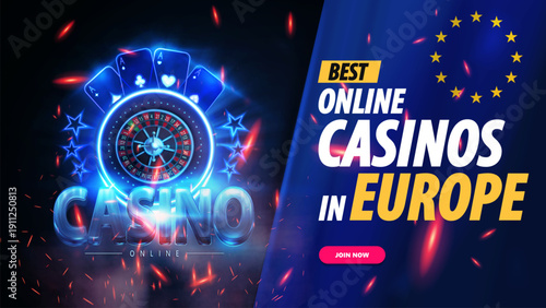 Best online casinos in Europe, banner with a flag of Europe, neon roulette, cards and volumetric title
