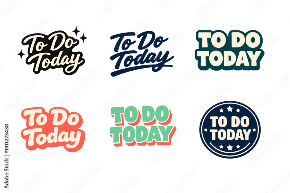 Obraz premium Variety of 'to do today' designs with different fonts and styles