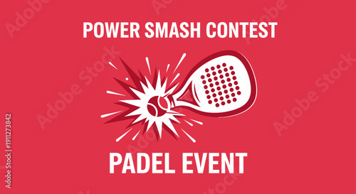 Dynamic Padel Power Smash Contest And Event Graphic