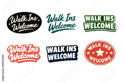 Variety of walk-ins welcome signs in different styles and colors