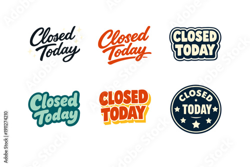 Variety of 'closed today' text logos in different styles and colors