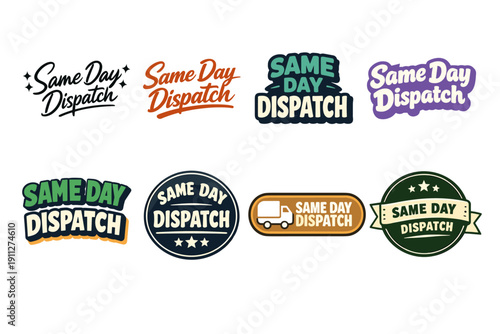 Variety of same day dispatch badge designs in different styles and colors