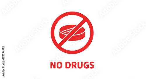 A red circle with a diagonal line through it, indicating prohibition, superimposed over a pill, with the text "NO DRUGS" below.