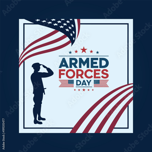 A patriotic tribute to military service members on armed forces day, featuring a saluting soldier and american flag motifs
