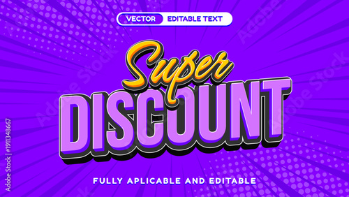 Super Discount text effect, 3D bold lettering for marketing and sale promotions