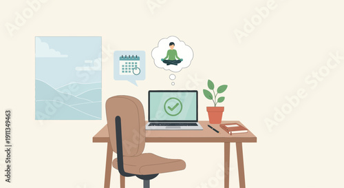 Desk with laptop showing checkmark, calendar, plant, and meditation thought bubble