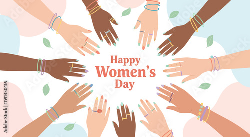 Happy Women's Day Celebration with Diverse Hands and Flowers