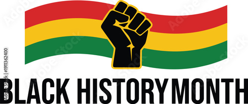 Black History Month Banner with Raised Fist, Pan African Flag Colors Background, African American Heritage, Equality, Freedom, Cultural Pride Celebration