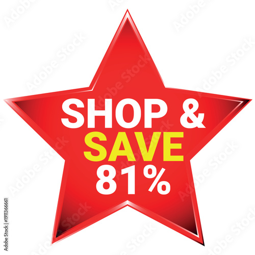 Red star with text shop and save eighty one percent sale discount batch