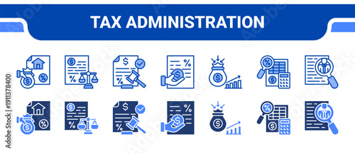 Tax Administration Icon Collection,  featuring Administration, Taxpayer, Compliance, Income tax, Revenue collection, Tax audit, Self assessment.